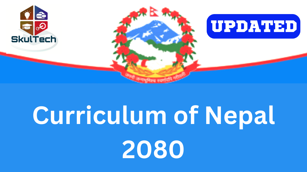 Updated Curriculum of Nepal 1-12 [NEB & CDC]