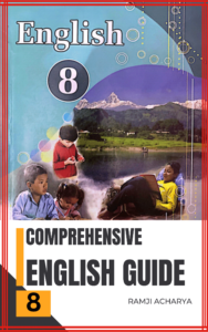 Class 8 English Guide [New Curriculum 2080] NEB || All Exercise Question Answer