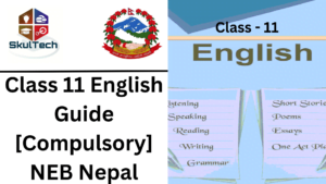 Class 11 English Guide [Compulsory] NEB Nepal