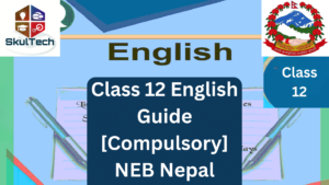 Class 12 New English Guide [Compulsory] NEB Nepal